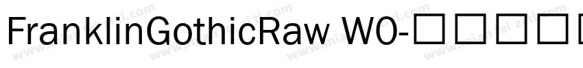 FranklinGothicRaw W0字体转换